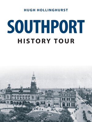 cover image of Southport History Tour
